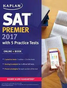 SAT Premier 2017 with 5 Practice Tests