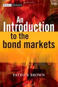 An Introduction to the Bond Markets