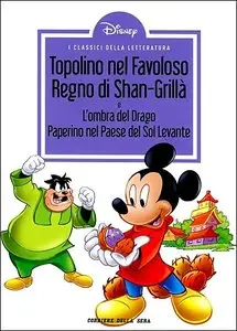 I Classici della Letteratura Disney - Volume 2.40 - Topolino nel Favoloso Regn di Shan-Grillà