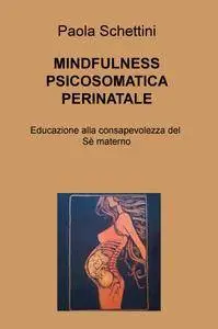 MINDFULNESS PSICOSOMATICA PERINATALE