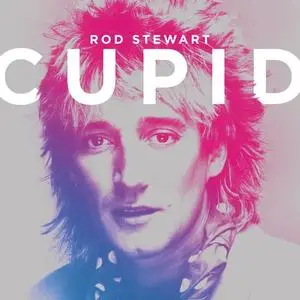 Rod Stewart - Cupid (2021) [Official Digital Download]