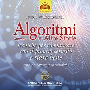 «Algoritmi e Altre Storie» by Luisa Fornasiero