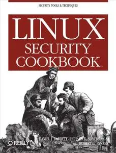 Linux Security Cookbook: Security Tools & Techniques