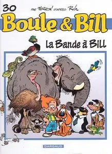 Boule et Bill, Tome 30:  La Bande a Bill by Laurent Verron