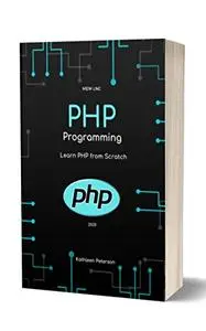 PHP Programming: Learn PHP from Scratch