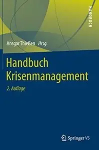 Handbuch Krisenmanagement (Auflage: 2)