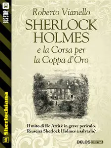 Roberto Vianello - Sherlock Holmes e la Corsa per la Coppa d'Oro