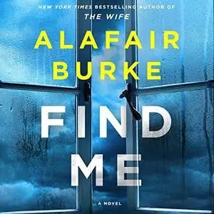 Find Me: A Novel [Audidobook]