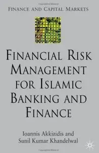 Financial Risk Management for Islamic Banking and Finance [Repost]
