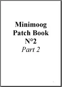 Minimoog Patch Book II