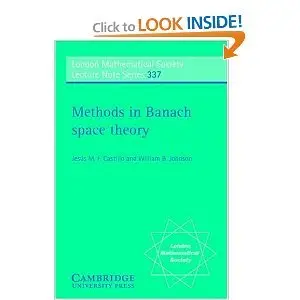 Methods in Banach Space Theory