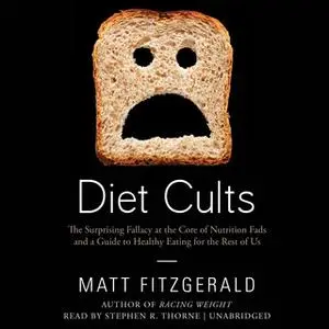 «Diet Cults» by Matt Fitzgerald