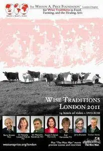 Weston A. Price Foundation - Wise Traditions London 2011