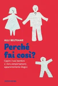 Alli Beltrame - Perché fai così?