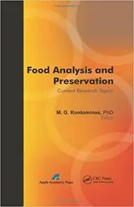 Food Analysis and Preservation: Current Research Topics