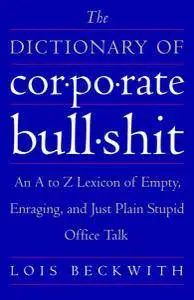 The Dictionary of Corporate Bullshit