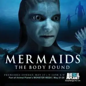 Mermaids: The Body Found (2011)
