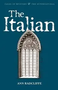«The Italian» by Ann Radcliffe