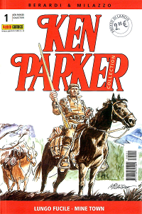 Ken Parker Collection - Volume 1 - Lungo Fucile - Mine Town