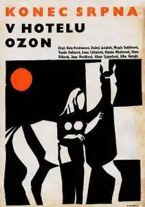 The End of August at the Hotel Ozone / Konec Srpna v Hotelu Ozon (1967) [Re-Up]