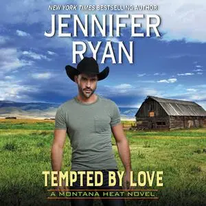 «Tempted by Love» by Jennifer Ryan