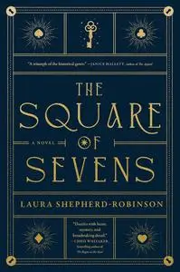 The Square of Sevens: A Novel