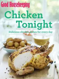 «Good Housekeeping Chicken Tonight!» by None
