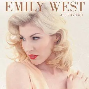 Emily West - All For You (2015)  [Official Digital Download]