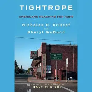 Tightrope: Americans Reaching for Hope [Audiobook]