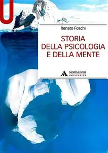 Renato Foschi - Storia della psicologia e della mente