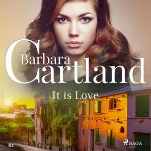«It is Love» by Barbara Cartland