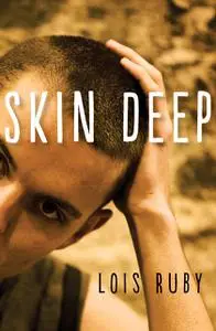 «Skin Deep» by Lois Ruby
