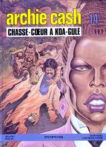 Archie Cash 14 - Chasse-Cœur à Koa-Gulé
