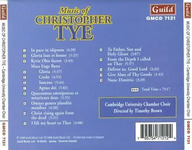 Cambridge University Chamber Choir, Timothy Brown - Music of Christopher Tye (1996)