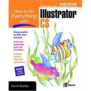 How to Do Everything with Adobe Illustrator CS (Repost)   