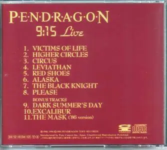 Pendragon - 9:15 Live (1986) {1994, Japan 1st Press}