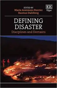 Defining Disaster: Disciplines and Domains