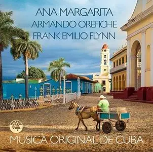 Frank Emilio Flynn - Musica original de Cuba (2017)