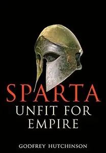 Sparta - Unfit for Empire