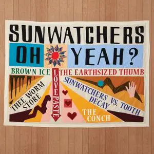 Sunwatchers - Oh Yeah? (2020)