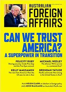 Can We Trust America?: Australian Foreign Affairs 8