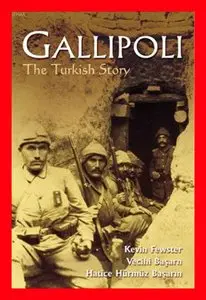 Gallipoli: The Turkish Story