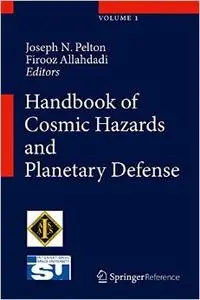 Handbook of Cosmic Hazards and Planetary Defense