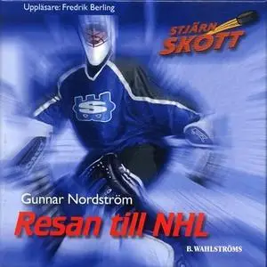«Resan till NHL» by Gunnar Nordström