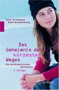 Das Geheimnis des kürzesten Weges: Ein mathematisches Abenteuer (Repost)