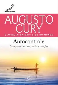 «Autocontrole» by Augusto Cury