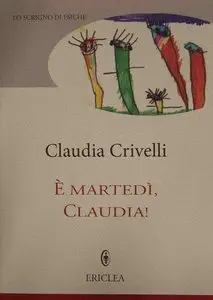 Claudia Crivelli Barella - È martedì Claudia