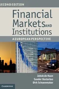 Financial Markets and Institutions: A European Perspective, 2 edition
