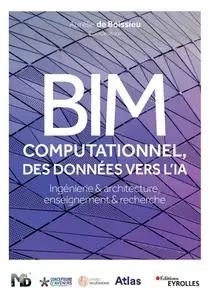 BIM computationnel, des données vers l'IA - Aurélie de Boissieu