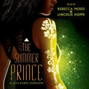 «Summer Prince» by Alaya Dawn Johnson